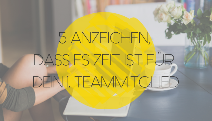 Blog-Artikel_5anzeigen_Erstes_Teammitglied