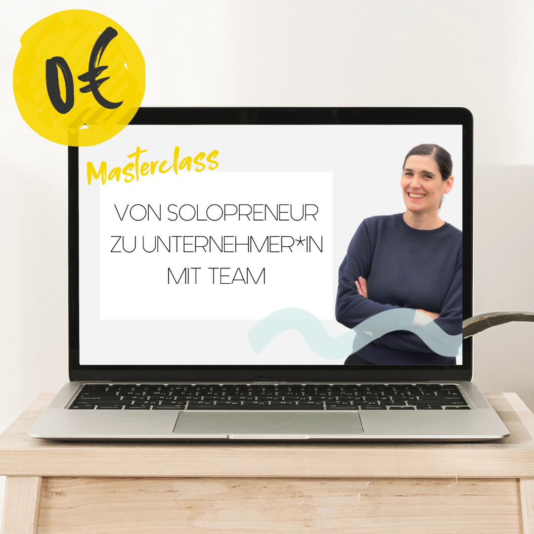Mockup Webinar Von Solo zu Team Teamaufbau Masterclass für Gründer*innen von Angélique Dujic Mentorin für Teamaufbau und Teamführung